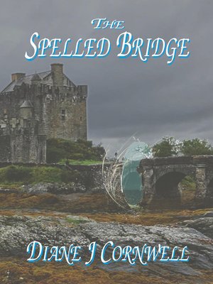 cover image of The Spelled Bridge